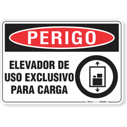 Placa Perigo Elevador De Uso Exclusivo Para Carga