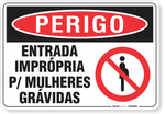 2935-placa-perigo-entrada-impropria-para-mulheres-gravidas-pvc-semi-rigido-26x18cm-furos-6mm-parafusos-nao-incluidos-1