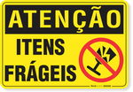 2017-placa-atencao-itens-frageis-aluminio-acm-60x45cm-fita-dupla-face-3m-1