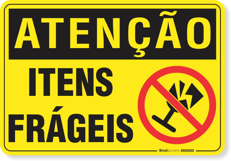 2017-placa-atencao-itens-frageis-aluminio-acm-60x45cm-fita-dupla-face-3m-1