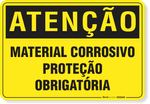 2065-placa-atencao-material-corrosivo-protecao-obrigatoria-aluminio-acm-60x45cm-fita-dupla-face-3m-1