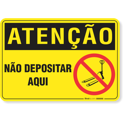 Placa Atenção Não Depositar Aqui