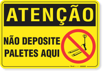 2121-placa-atencao-nao-deposite-paletes-aqui-aluminio-acm-75x60cm-fita-dupla-face-3m-1