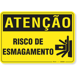 Placa Atenção Risco De Esmagamento