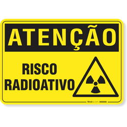 Placa Atenção Risco Radioativo