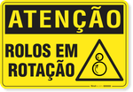 2276-placa-atencao-rolos-em-rotacao-aluminio-acm-60x45cm-furos-6mm-parafusos-nao-incluidos-1