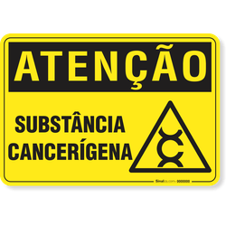 Placa Atenção Substância Cancerígena