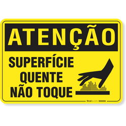 Placa Atenção Superfície Quente Não Toque