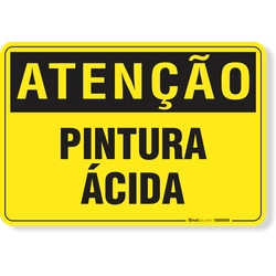 Placa Atenção Pintura Ácida