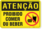 2287-placa-atencao-proibido-comer-ou-beber-aluminio-acm-26x18cm-fita-dupla-face-3m-1