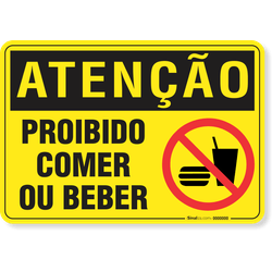 Placa Atenção Proibido Comer Ou Beber