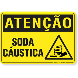 Placa Atenção Soda Cáustica