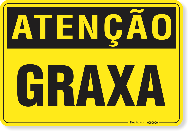 2502-placa-atencao-graxa-pvc-semi-rigido-26x18cm-furos-6mm-parafusos-nao-incluidos-1