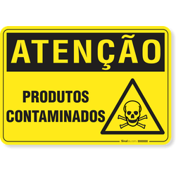 Placa Atenção Produtos Contaminados