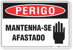 3099-placa-perigo-mantenha-se-afastado-pvc-semi-rigido-26x18cm-furos-6mm-parafusos-nao-incluidos-1