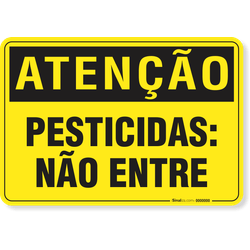 Placa Atenção Pesticidas Não Entre