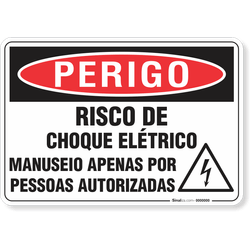 Placa Perigo Risco De Choque Elétrico Manuseio Apenas Por Pessoas Autorizadas