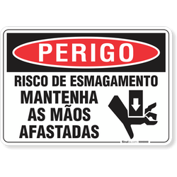 Placa Perigo Risco De Esmagamento Mantenha As Mãos Afastadas