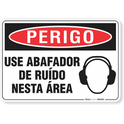 Placa Perigo Use Abafador De Ruído Nesta Área