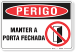 3227-placa-perigo-manter-a-porta-fechada-pvc-semi-rigido-26x18cm-furos-6mm-parafusos-nao-incluidos-1