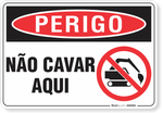 3248-placa-perigo-nao-cavar-aqui-pvc-semi-rigido-26x18cm-furos-6mm-parafusos-nao-incluidos-1