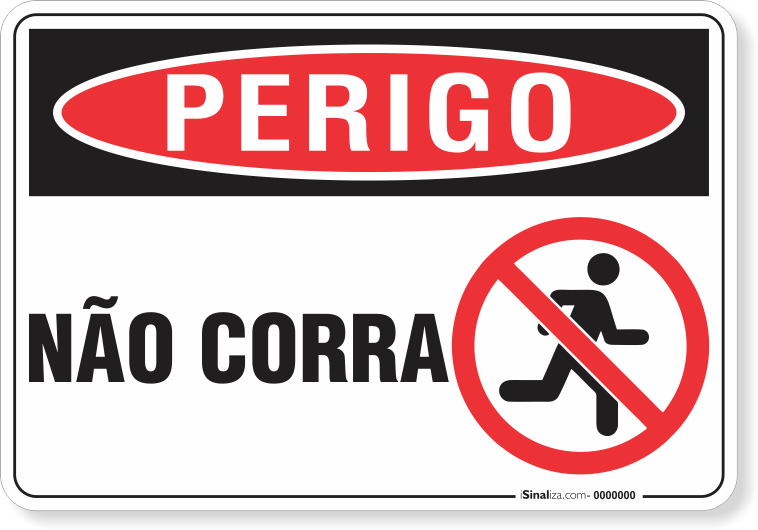 3249-placa-perigo-nao-corra-pvc-semi-rigido-26x18cm-furos-6mm-parafusos-nao-incluidos-1