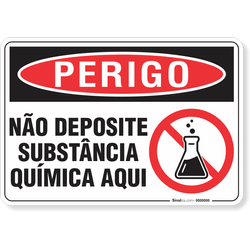 Placa Perigo Não Deposite Substância Química Aqui