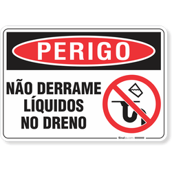 Placa Perigo Não Derrame Líquidos No Dreno