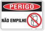 3262-placa-perigo-nao-empilhe-pvc-semi-rigido-26x18cm-furos-6mm-parafusos-nao-incluidos-1