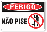3284-placa-perigo-nao-pise-pvc-semi-rigido-26x18cm-furos-6mm-parafusos-nao-incluidos-1