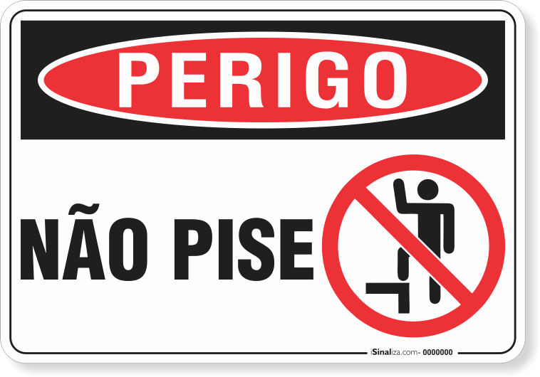 3284-placa-perigo-nao-pise-pvc-semi-rigido-26x18cm-furos-6mm-parafusos-nao-incluidos-1