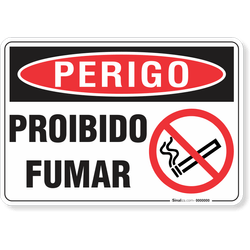 Placa Perigo Proibido Fumar