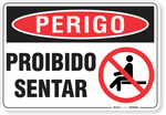 3322-placa-perigo-proibido-sentar-pvc-semi-rigido-26x18cm-furos-6mm-parafusos-nao-incluidos-1