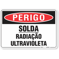 Placa Perigo Solda Radiação Ultravioleta
