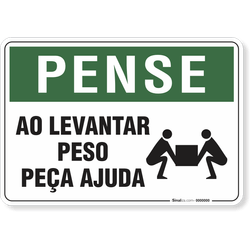 Placa Pense Ao Levantar Peso Peça Ajuda