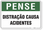 1788-placa-pense-distracao-causa-acidentes-pvc-semi-rigido-75x60cm-furos-6mm-parafusos-nao-incluidos-1