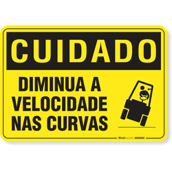 Placa Cuidado Diminua A Velocidade Nas Curvas
