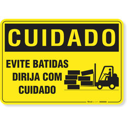 Placa Cuidado  Evite Batidas Dirija Com Cuidado