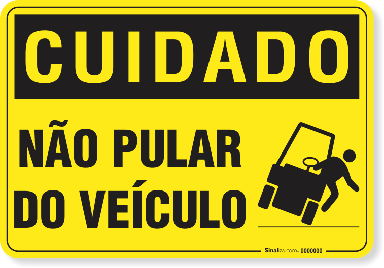 2401-placa-cuidado-nao-pular-do-veiculo-pvc-semi-rigido-26x18cm-furos-6mm-parafusos-nao-incluidos-1