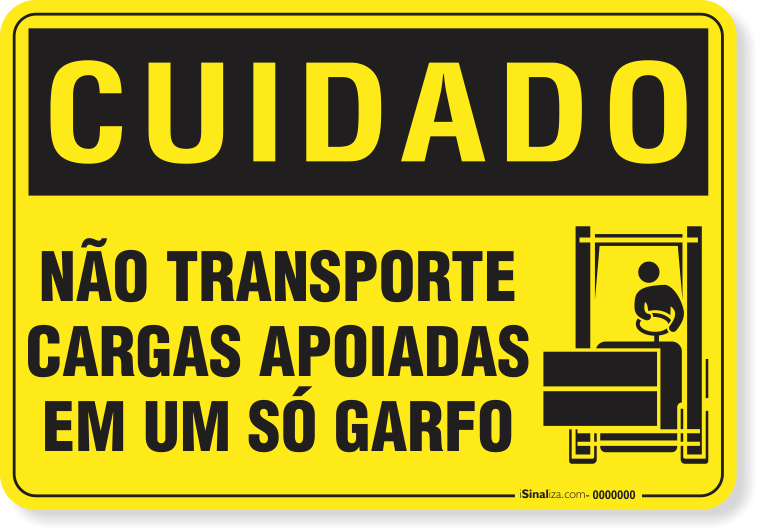 2407-placa-cuidado-nao-transporte-cargas-apoiadas-em-um-so-garfo-pvc-semi-rigido-26x18cm-furos-6mm-parafusos-nao-incluidos-1