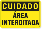 2592-placa-cuidado-area-interditada-pvc-semi-rigido-26x18cm-furos-6mm-parafusos-nao-incluidos-1