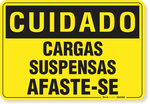 2603-placa-cuidado-cargas-suspensas-afaste-se-pvc-semi-rigido-26x18cm-furos-6mm-parafusos-nao-incluidos-1