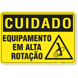 Placa Cuidado  Equipamento Em Alta Rotação S4