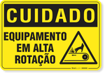 2663-placa-cuidado-equipamento-em-alta-rotacao-s14-pvc-semi-rigido-26x18cm-furos-6mm-parafusos-nao-incluidos-1