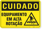 2664-placa-cuidado-equipamento-em-alta-rotacao-s15-pvc-semi-rigido-26x18cm-furos-6mm-parafusos-nao-incluidos-1