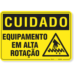 Placa Cuidado  Equipamento Em Alta Rotação S15