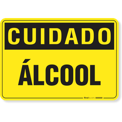 Placa Cuidado  Álcool