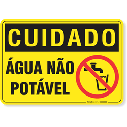 Placa Cuidado  Água Não Potável