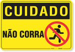 2785-placa-cuidado-nao-corra-pvc-semi-rigido-26x18cm-furos-6mm-parafusos-nao-incluidos-1