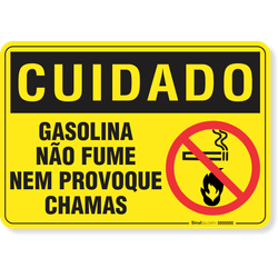 Placa Cuidado  Gasolina Não Fume Nem Provoque Chamas